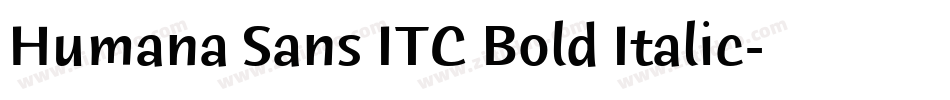 Humana Sans ITC Bold Italic字体转换